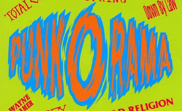 I Listened To Every Punk-O-Rama and Here's My Review of Each One (Part 1)